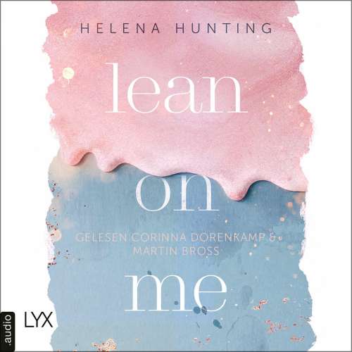 Cover von Helena Hunting - Second Chances-Reihe - Teil 1 - Lean on Me