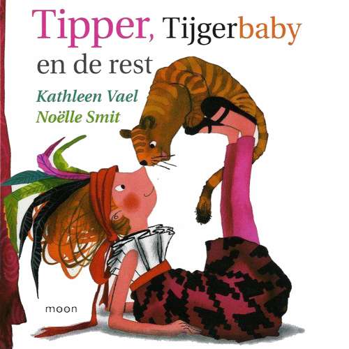 Cover von Kathleen Vael - Tipper, Tijgerbaby en de rest