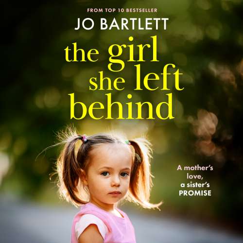 Cover von Jo Bartlett - The Girl She Left Behind