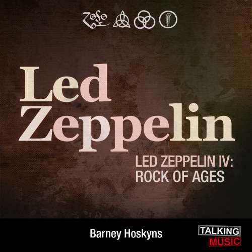 Cover von Barney Hoskyns - Led Zep IV (Rock of Ages)