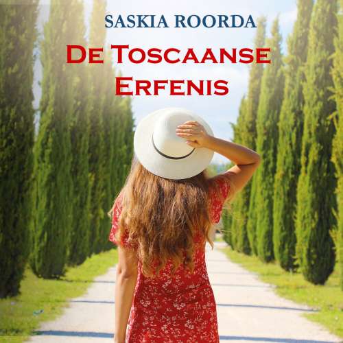 Cover von Saskia Roorda - De Toscaanse erfenis