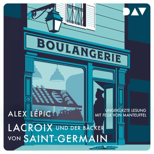 Cover von Alex Lépic - Lacroix und der Bäcker von Saint-Germain: Sein zweiter Fall