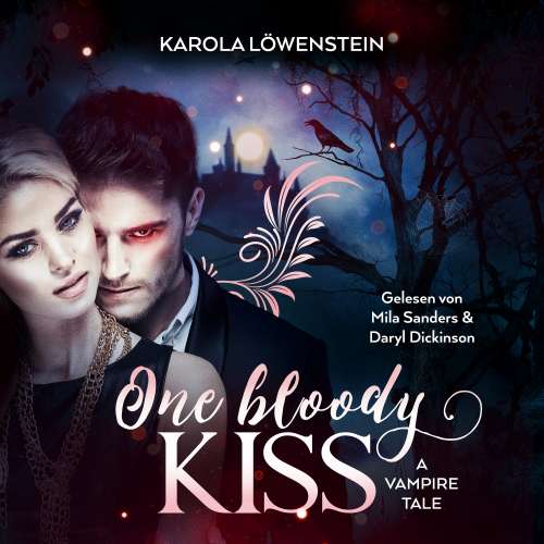 Cover von Karola Löwenstein - One Bloody Kiss