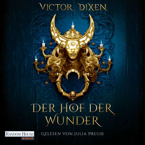Cover von Victor Dixen - Die Vampyria-Saga - Band 2 - Vampyria - Der Hof der Wunder