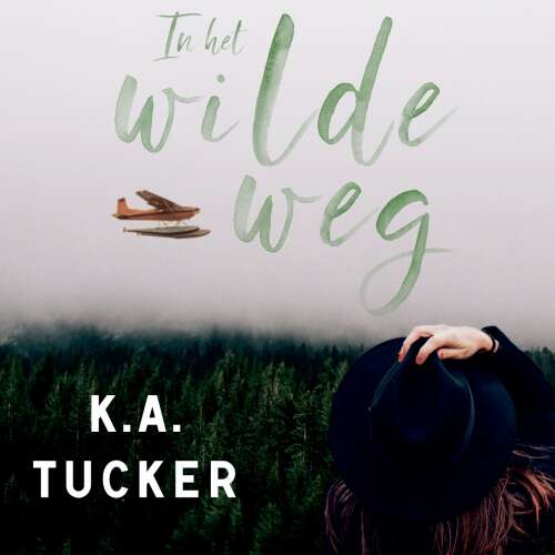 Cover von K.A. Tucker - In het wilde weg