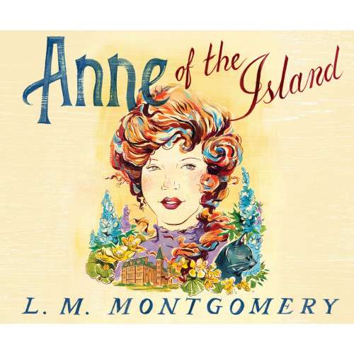 Cover von L. M. Montgomery - Anne of Green Gables 3 - Anne of the Island