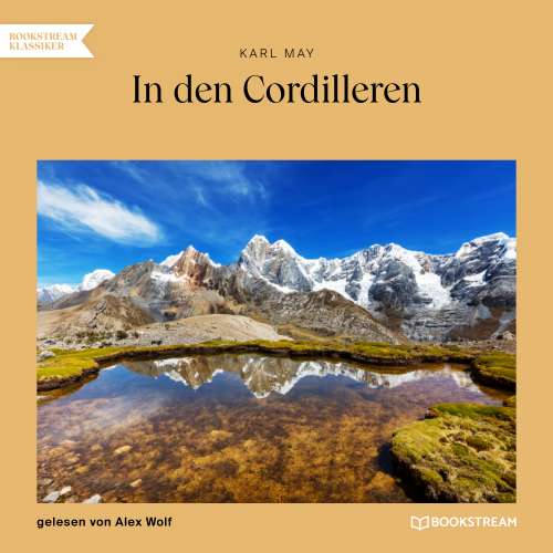 Cover von Karl May - In den Cordilleren