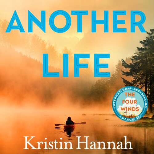 Cover von Kristin Hannah - Another Life