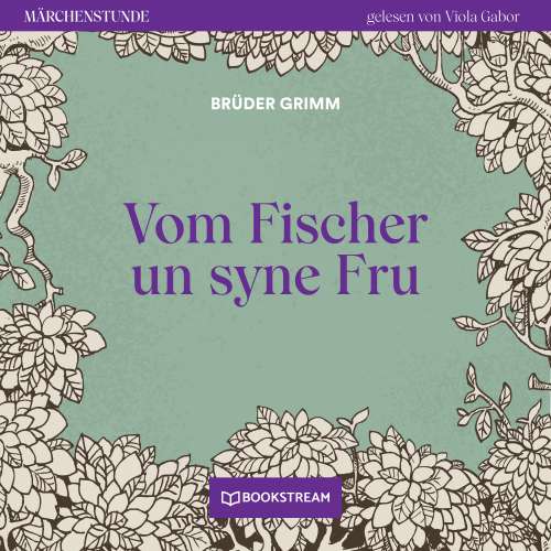 Cover von Brüder Grimm - Märchenstunde - Folge 193 - Vom Fischer un syne Fru