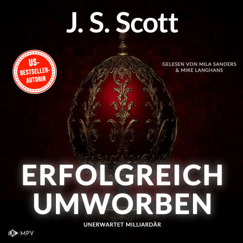 Cover von J.S. Scott - Unerwartet Milliardär - Buch 1 - Erfolgreich umworben