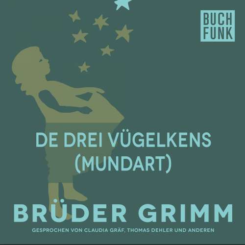 Cover von Brüder Grimm - De drei Vügelkens
