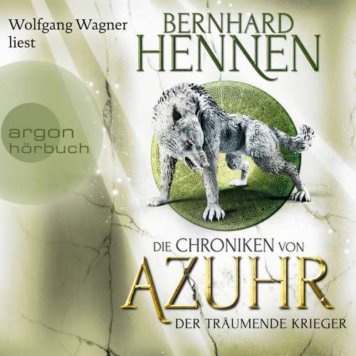 Cover von Bernhard Hennen - Die Chroniken von Azuhr - Band 3 - Der träumende Krieger