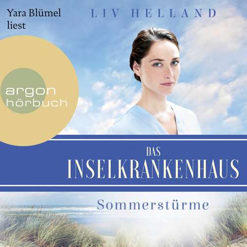 Cover von Liv Helland - Die Inselkrankenhaus-Reihe - Band 1 - Das Inselkrankenhaus: Sommerstürme