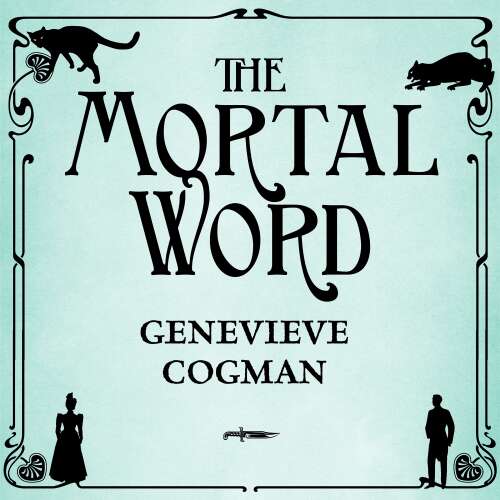 Cover von The Invisible Library series - The Invisible Library series - Book 5 - The Mortal Word