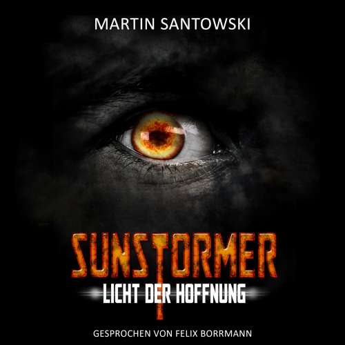 Cover von Martin Santowski - Sunstormer - Licht der Hoffnung