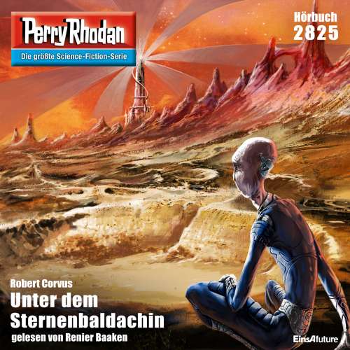 Cover von Robert Corvus - Perry Rhodan - Erstauflage 2825 - Unter dem Sternenbaldachin