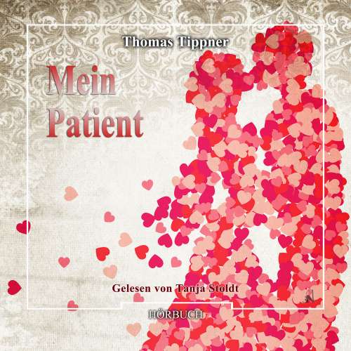 Cover von Thomas Tippner - Mein Patient