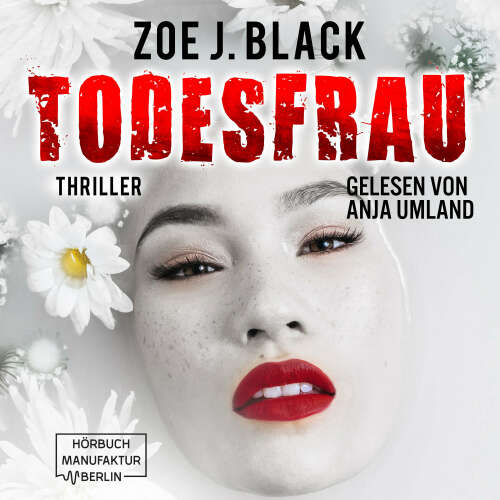 Cover von Zoe J. Black - Künzel & Lobenstein-Thriller - Band 10 - Todesfrau
