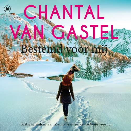 Cover von Chantal van Gastel - Bestemd voor mij