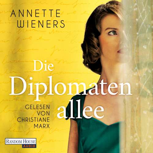 Cover von Annette Wieners - Die Diplomatenallee