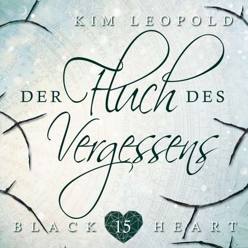 Cover von Kim Leopold - Black Heart - Band 15 - Der Fluch des Vergessens