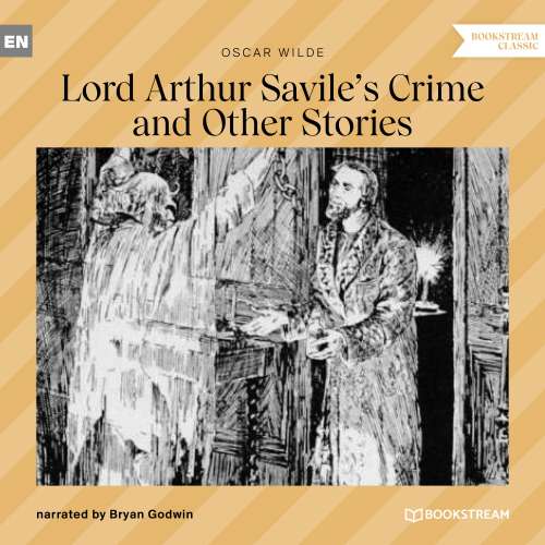 Cover von Oscar Wilde - Lord Arthur Savile's Crime and Other Stories