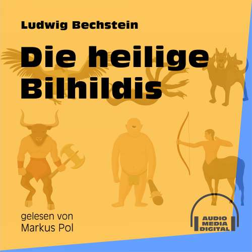 Cover von Ludwig Bechstein - Die heilige Bilhildis