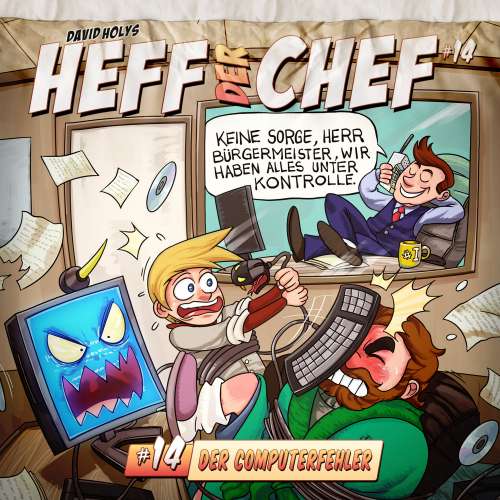 Cover von Heff der Chef - Folge 14 - Der Computerfehler