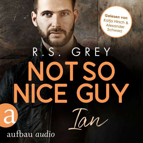 Cover von R.S. Grey - Handsome Heroes - Band 3 - Not so nice Guy - Ian