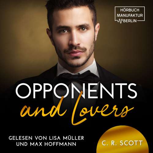 Cover von C. R. Scott - Opponents and Lovers