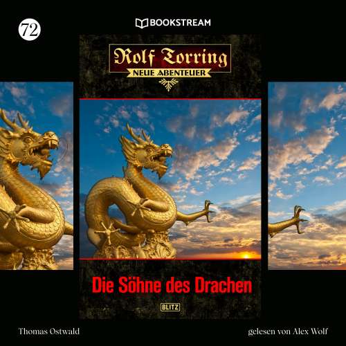 Cover von Thomas Ostwald - Rolf Torring - Neue Abenteuer - Folge 72 - Die Söhne des Drachen