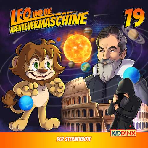 Cover von Leo und die Abenteuermaschine -  Folge 19 - Der Sternenbote