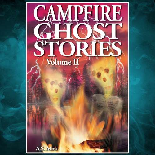 Cover von Campfire Ghost Stories - Volume II - Campfire Ghost Stories - Volume II