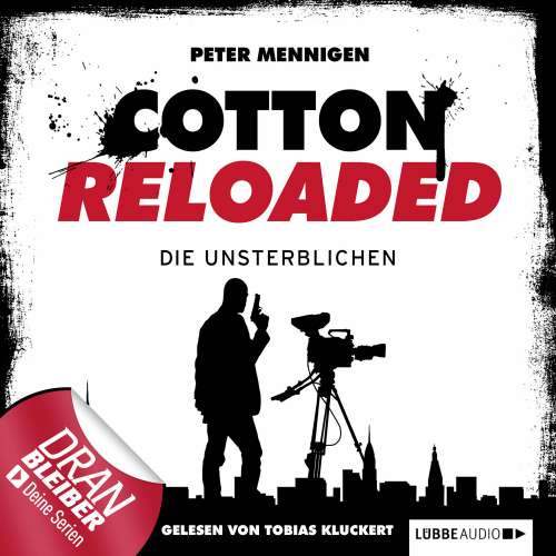 Cover von Peter Mennigen - Jerry Cotton - Cotton Reloaded - Folge 23 - Die Unsterblichen