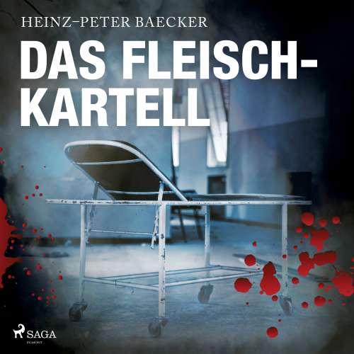 Cover von Heinz-Peter Baecker - Das Fleisch-Kartell