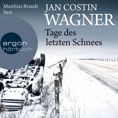 Cover von Jan Costin Wagner - Tage des letzten Schnees