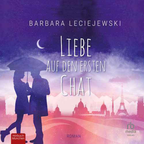 Cover von Barbara Leciejewski - Liebe auf den ersten Chat