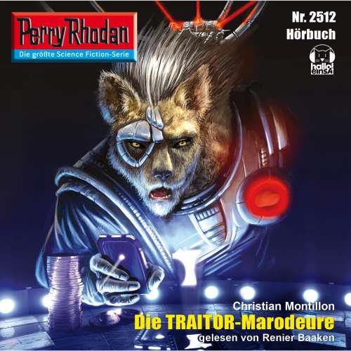 Cover von Christian Montillon - Perry Rhodan - Erstauflage 2512 - Die Traitor-Marodeure