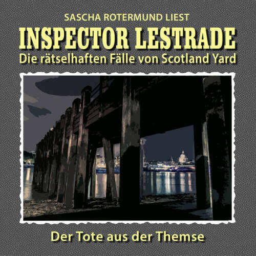 Cover von Inspector Lestrade - Die rätselhaften Fälle von Scotland Yard, Folge 5: Der Tote aus der Themse