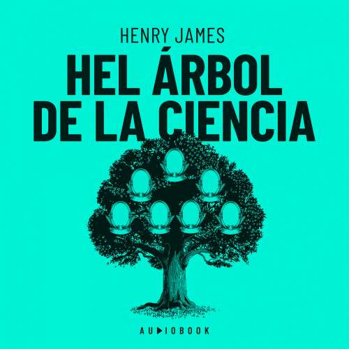 Cover von Henry James - El árbol de la ciencia