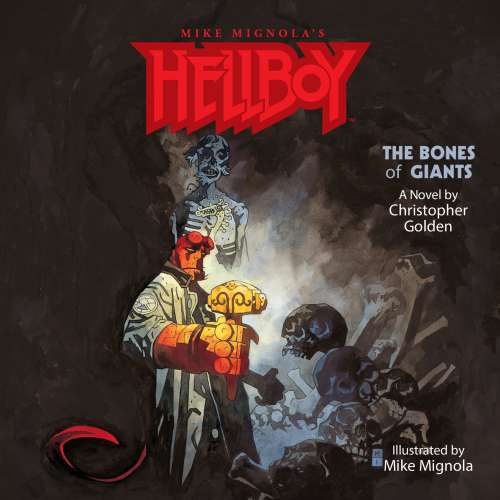 Cover von Christopher Golden - Hellboy - Book 2 - The Bones of Giants