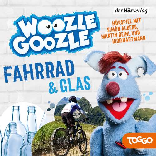 Cover von Woozle Goozle -  Folge 6 - Fahrrad & Glas