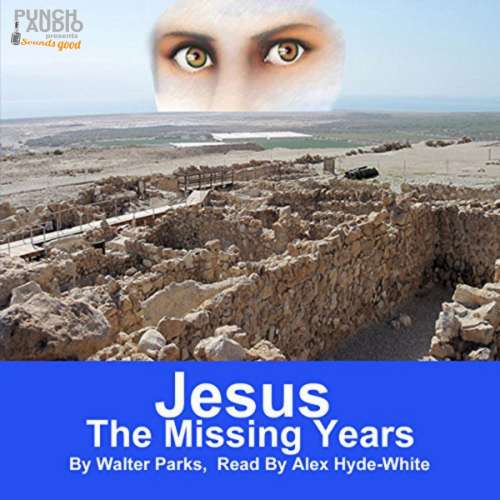 Cover von Walter Parks - Jesus: The Missing Years