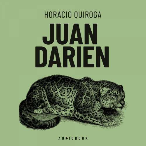 Cover von Horacio Quiroga - Juan Darien
