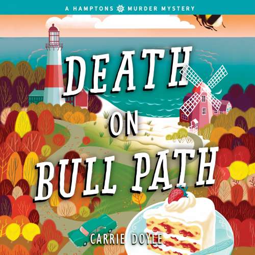 Cover von Carrie Doyle - Hamptons Murder Mysteries - Book 4 - Death on Bull Path