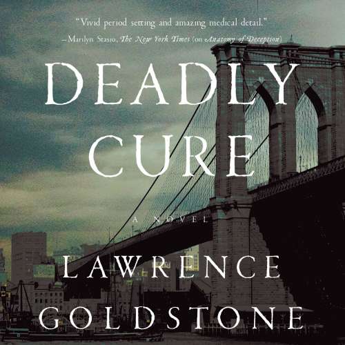 Cover von Lawrence Goldstone - Deadly Cure