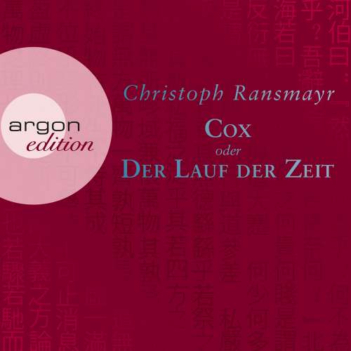 Cover von Christoph Ransmayr - Cox oder Der Lauf der Zeit