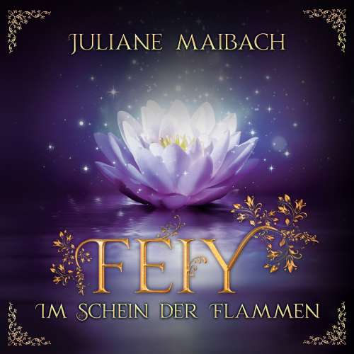 Cover von Juliane Maibach - Feiy - Band 2 - Im Schein der Flammen