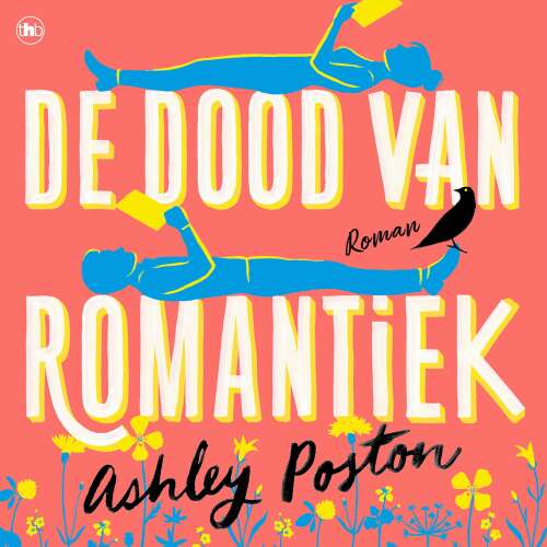 Cover - Ashley Poston - De dood van romantiek