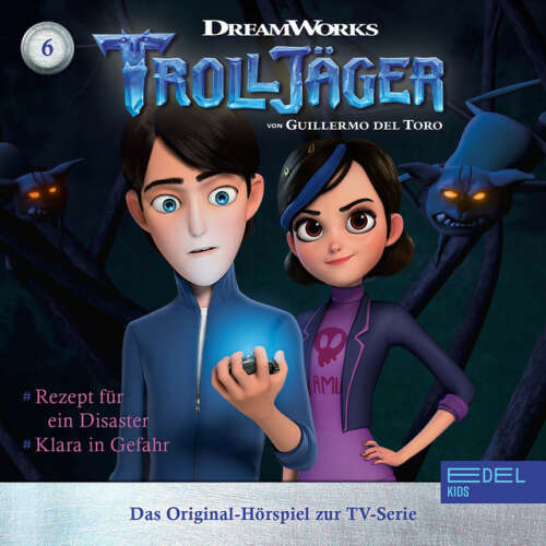 Cover von Trolljäger - Folge 6: Rezept für ein Desaster / Klara in Gefahr (Das Original-Hörspiel zur TV-Serie)